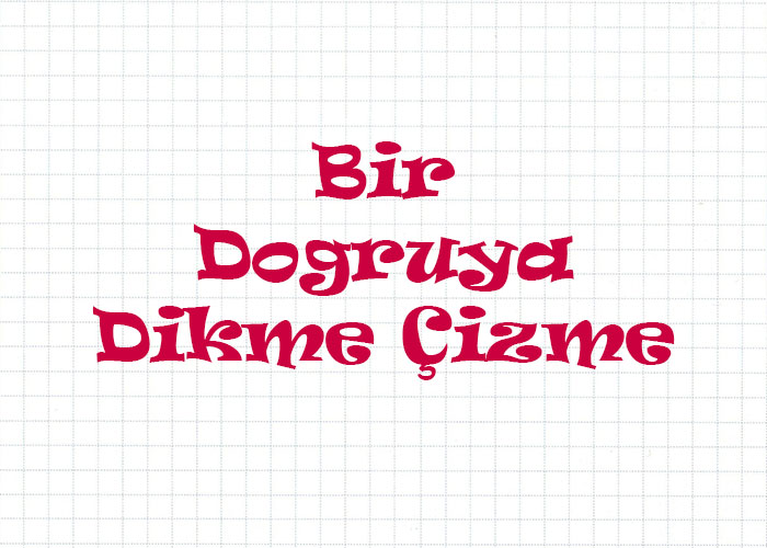 Dikme çizme